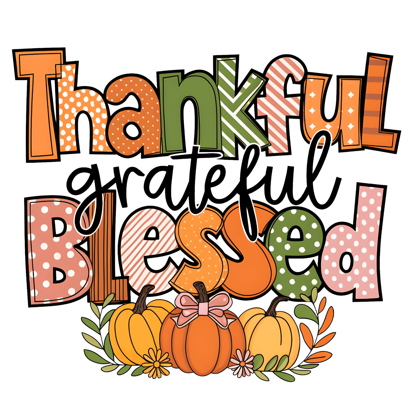 Thankful Grateful Blessed- TH46