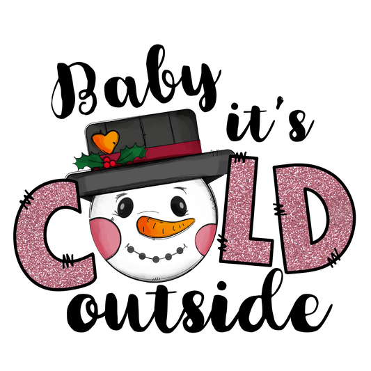 Baby It's COLD outside- CH01dtf