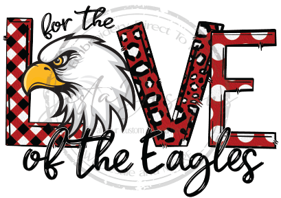 For the Love of the Eagles-SS R06DTF