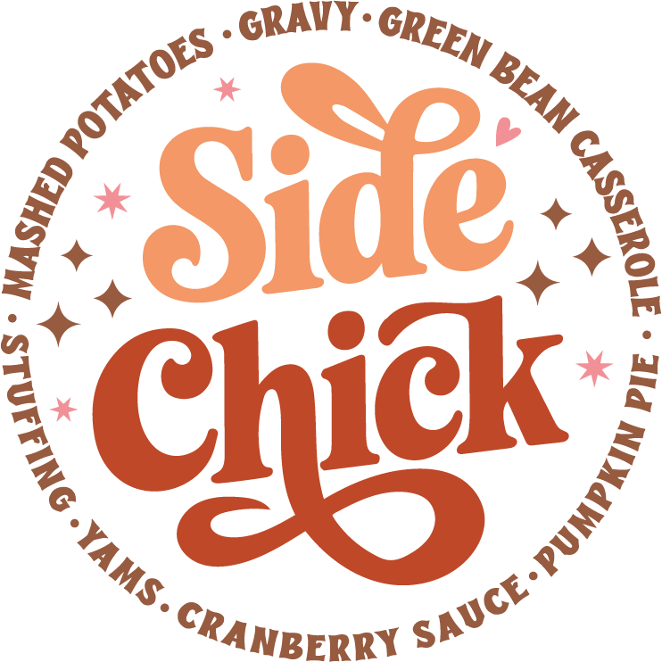 Thanksgiving Side Chick- TH04